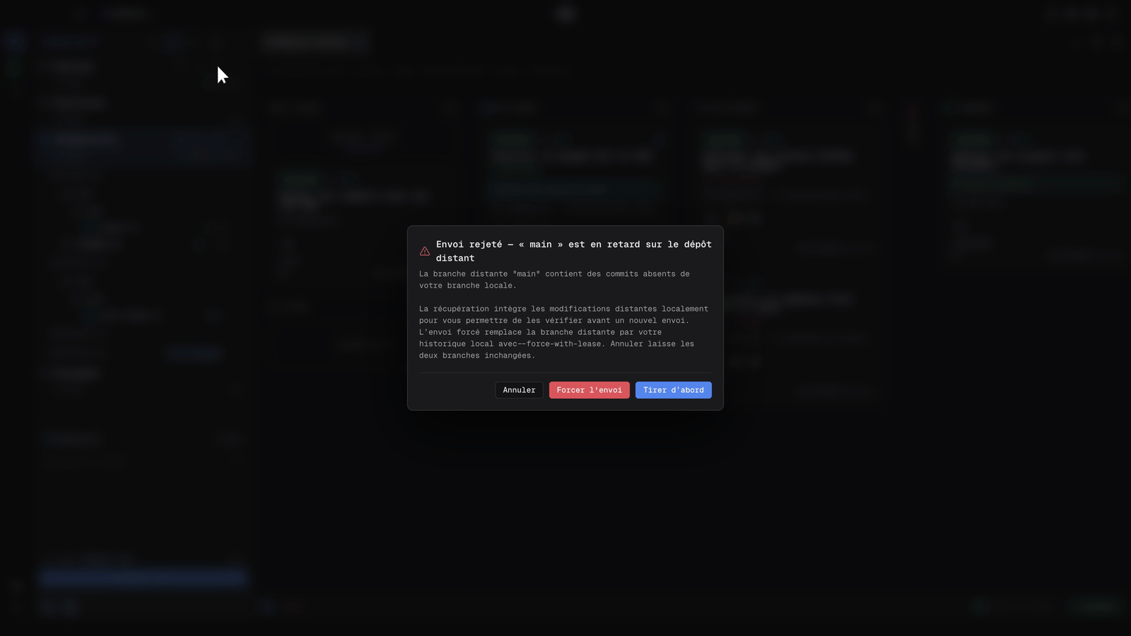 Dialogue Envoi rejeté de Singularity avec les boutons Annuler, Forcer l’envoi et Tirer d’abord